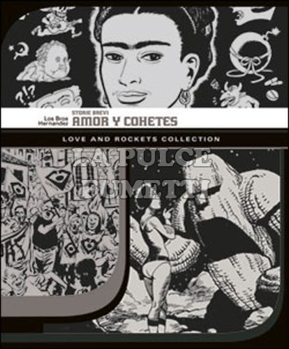 LOVE AND ROCKETS COLLECTION - AMOR Y COHETES: STORIE BREVI
